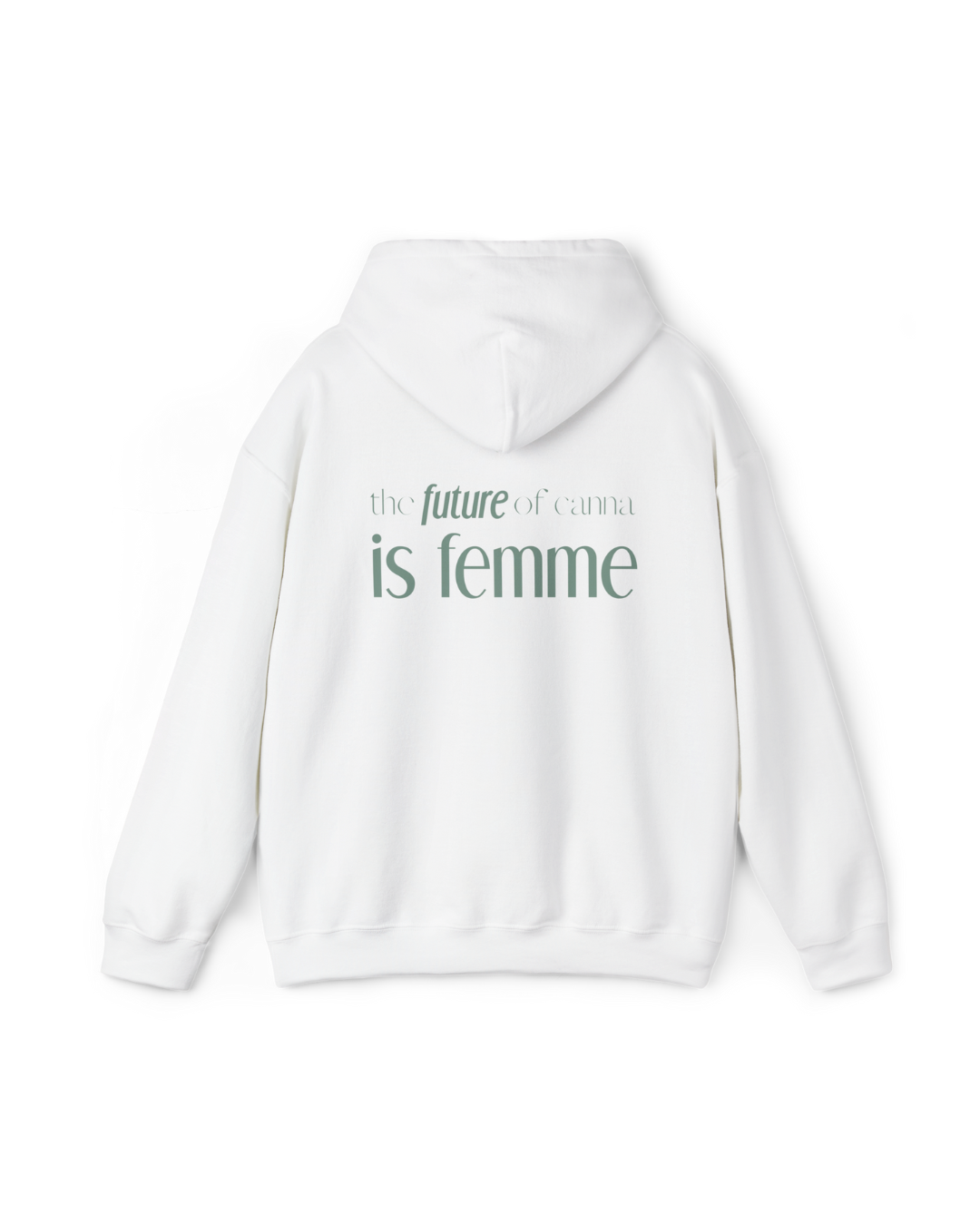 Unisex Future is Femme Hoodie